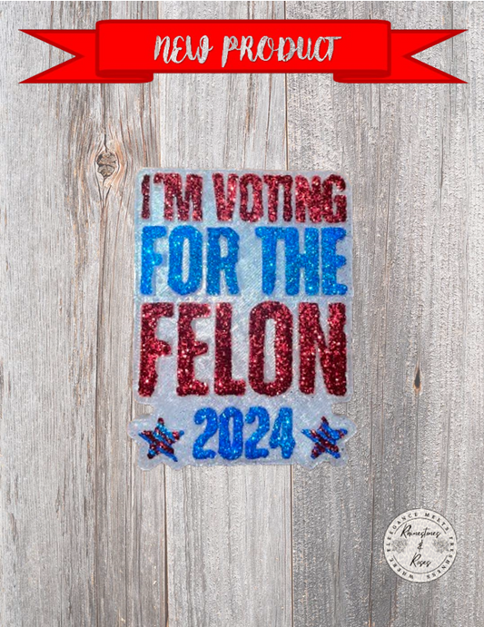 Voting for the Felon